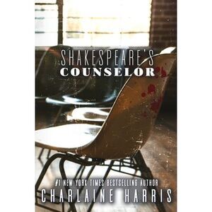 Shakespeare's Counselor -- Charlaine Harris